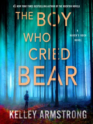 cover image of The Boy Who Cried Bear